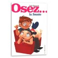 Osez... la fessée