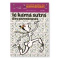 Le Kama Sutra des paresseuses