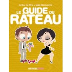 Le guide du rateau